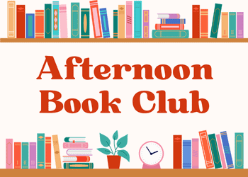 Colorful books line shelves above and below large red text that reads Afternoon Book Club. A plant, a clock, and more books are in the lower center. The background is white.