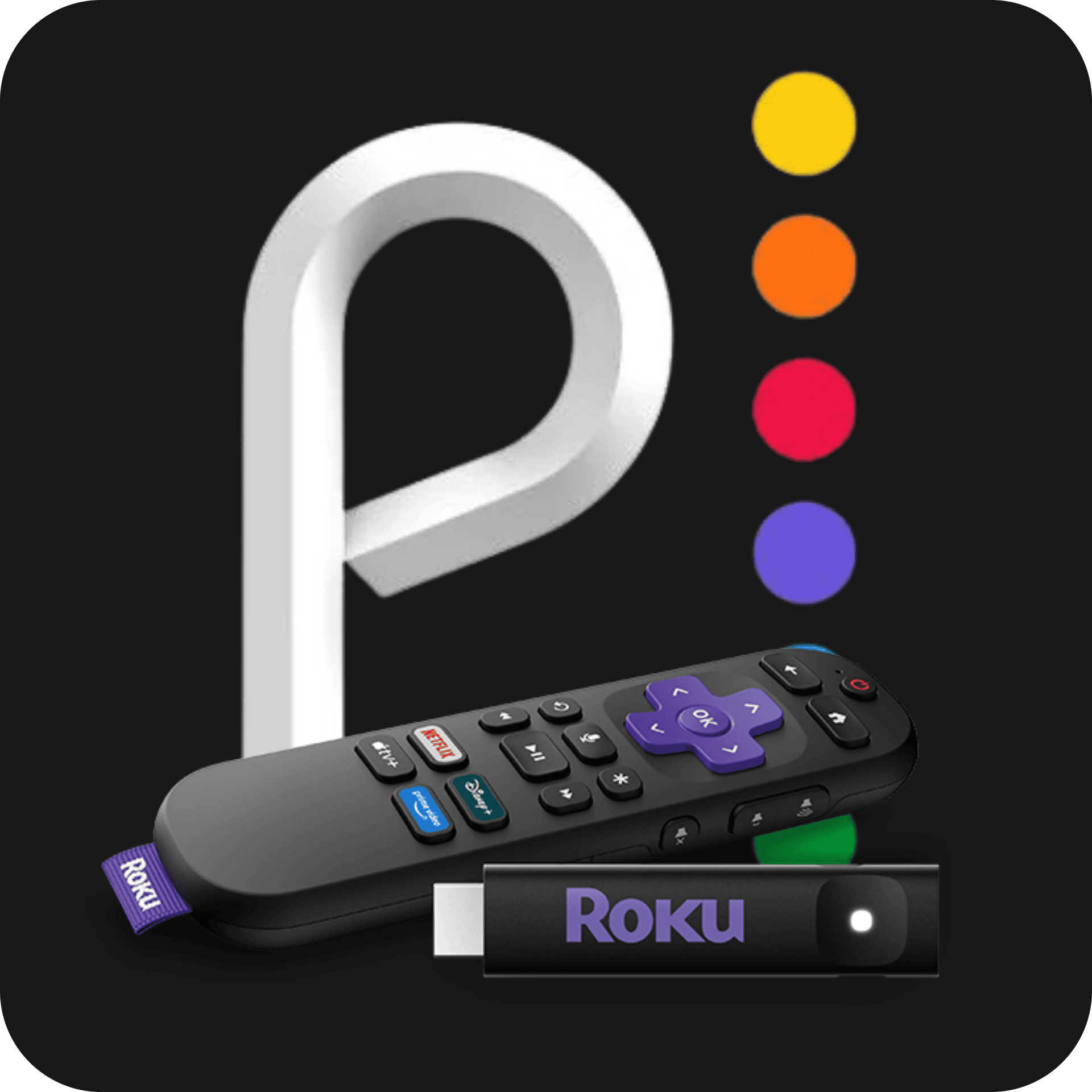 A Roku remote and streaming stick are shown in front of a stylized P logo with four colored dots (yellow, orange, red, purple) on a black background.
